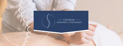 Centrum Osteopatii i Fizjoterapii